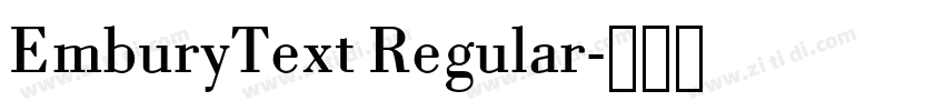 EmburyText Regular字体转换 EmburyText Regular字体转换